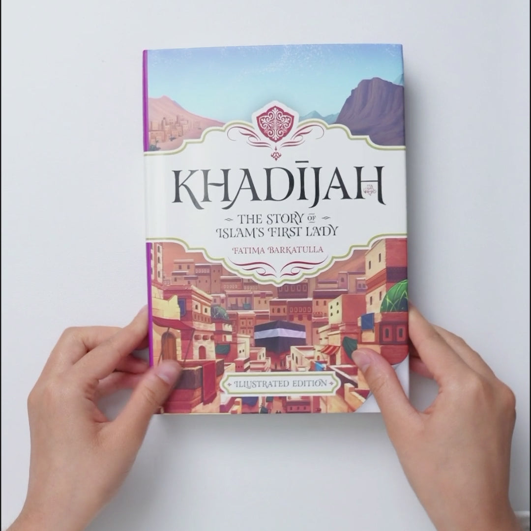 Khadijah: The Story of Islam's First Lady